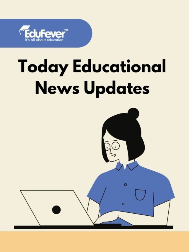 21/02/2022: Today Educational News Highlights