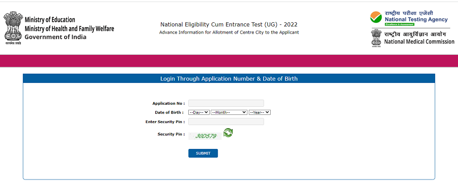 Enter the NEET 2022 application number (NEET 2022 allotted exam city )