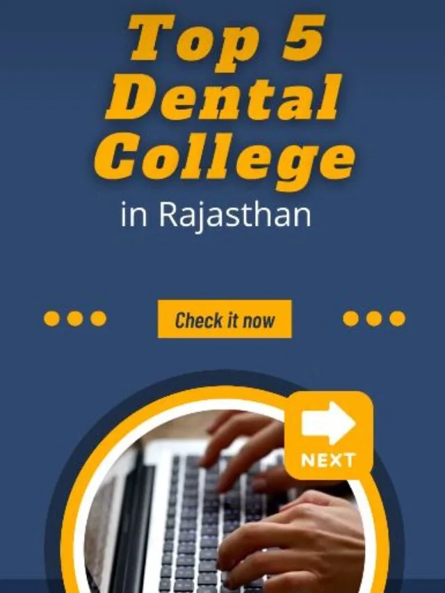 Top 05 Dental College in Rajasthan