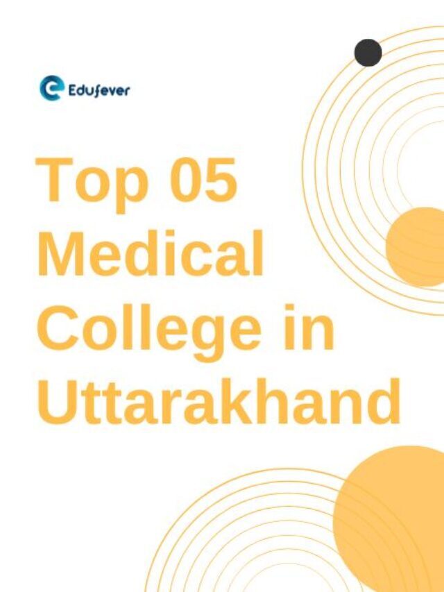 Top 5 Medical Colleges in Uttarakhand