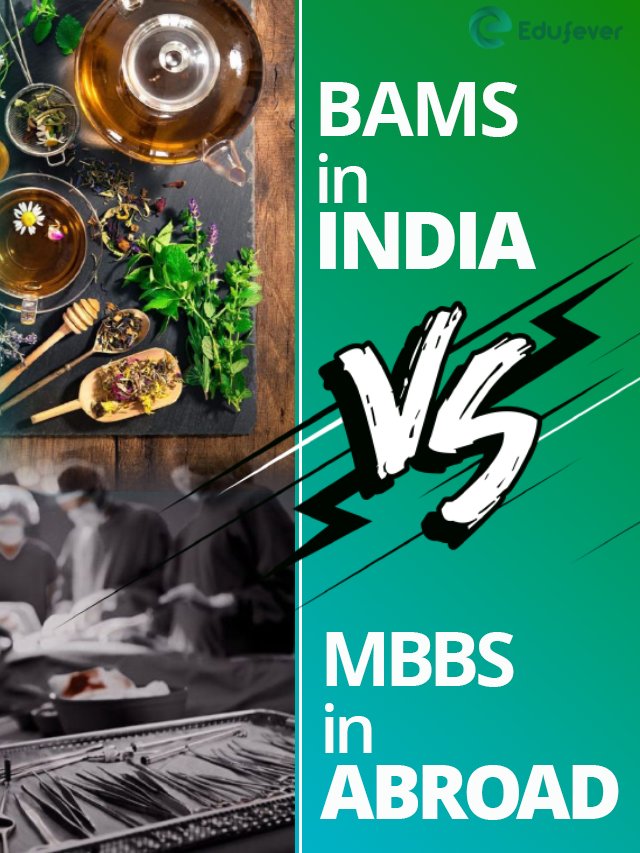 BAMS in India Vs MBBS Abroad