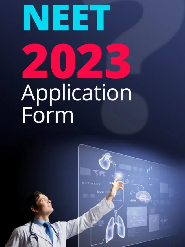 How to fill the NEET 2023 Application Form?