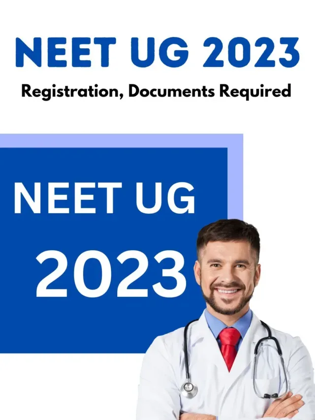 NEET-UG 2023 Registration Documents Required