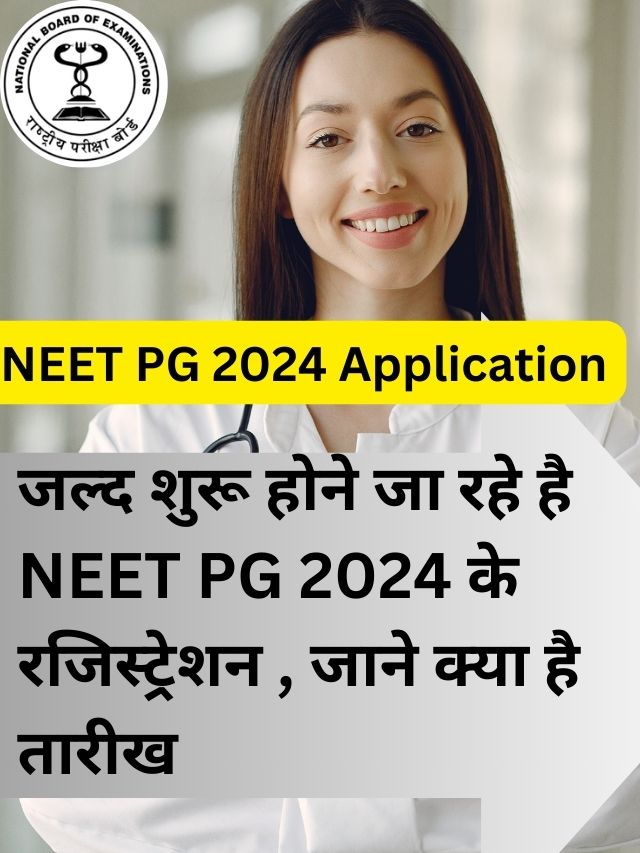 NEET PG 2024 Applications