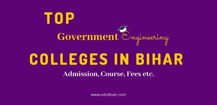 Top Government Engineering Colleges in Bihar