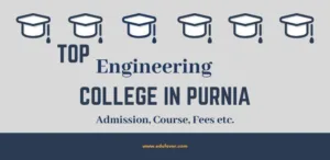 Top Engineering Colleges in Purnia