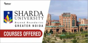 Sharda University Greater Noida Courses