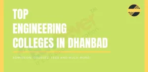 Top Engineering Colleges in Dhanbad