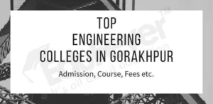 Top Engineering Colleges in Gorakhpur