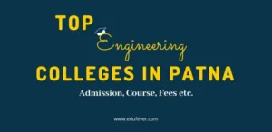 Top Engineering Colleges in Patna