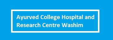 Ayurved College Hospital and Research Centre Washim