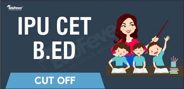 IPU CET B.ED Cut off