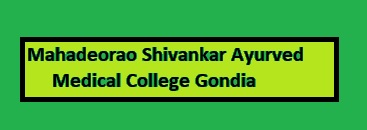 Mahadeorao Shivankar Ayurved Medical College Gondia