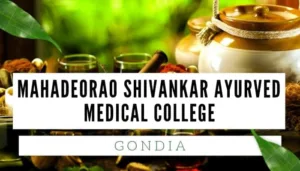 Mahadeorao Shivankar Ayurvedic College, Mahadeorao Shivankar Ayurved Medical