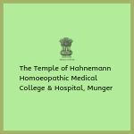 The Temple Hahnemann Homoeopathic Medical College and Hospital Munger, Bihar The Temple Hahnemann Homoeopathic Medical College and Hospital Munger, Bihar