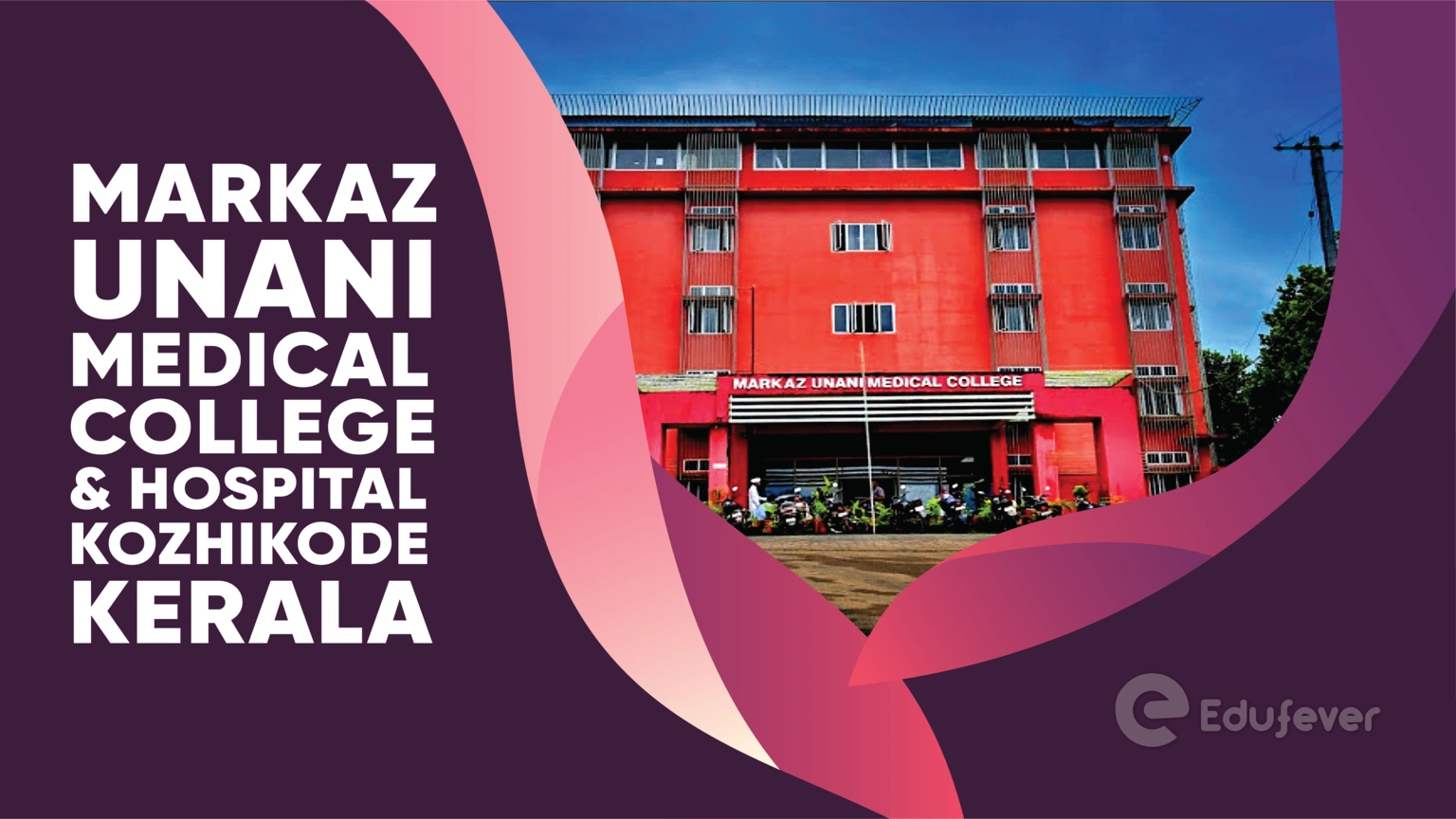Markaz Unani Medical College & Hospital Kozhikode Kerala