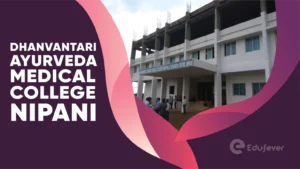 Dhanvantari Ayurveda Medical College Nipani