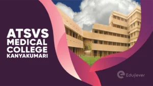 ATSVS Medical College Kanyakumari