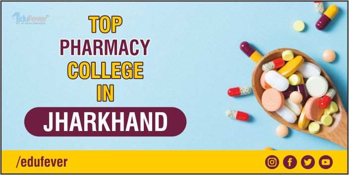 Top Pharmacy College in Jharkhand