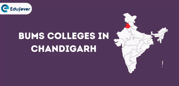 List of BUMS Colleges in Chandigarh