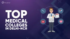 Top Medical Colleges in Delhi-NCR