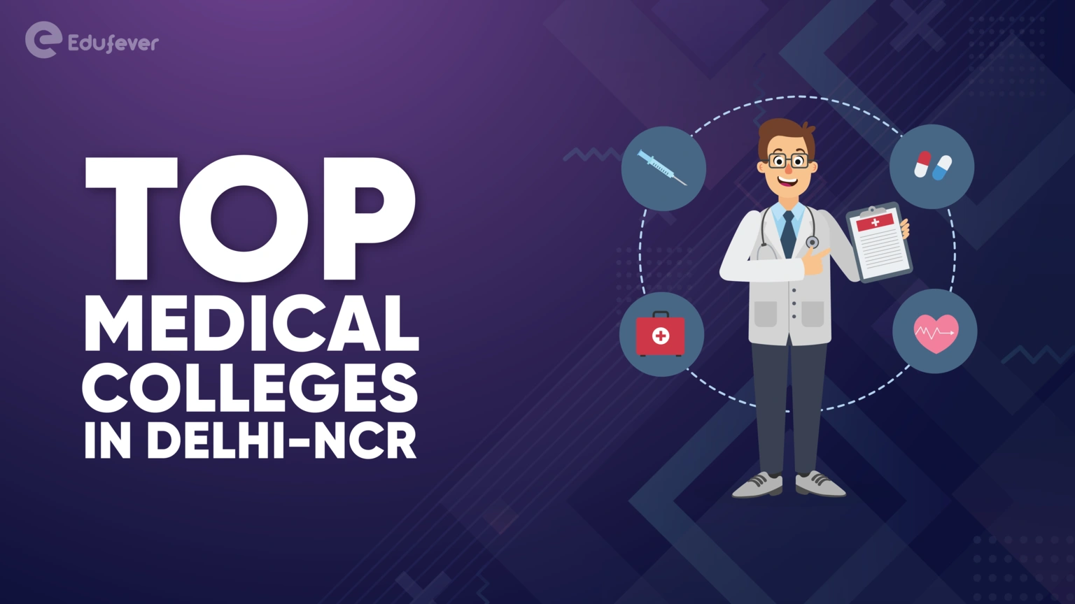Top Medical Colleges in Delhi-NCR