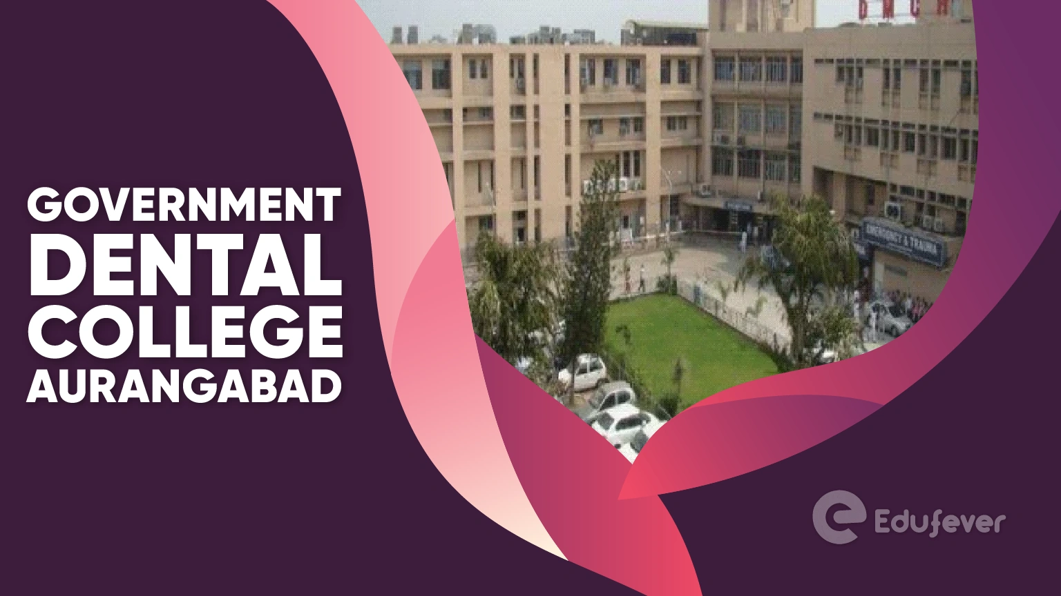 Government Dental College Aurangabad
