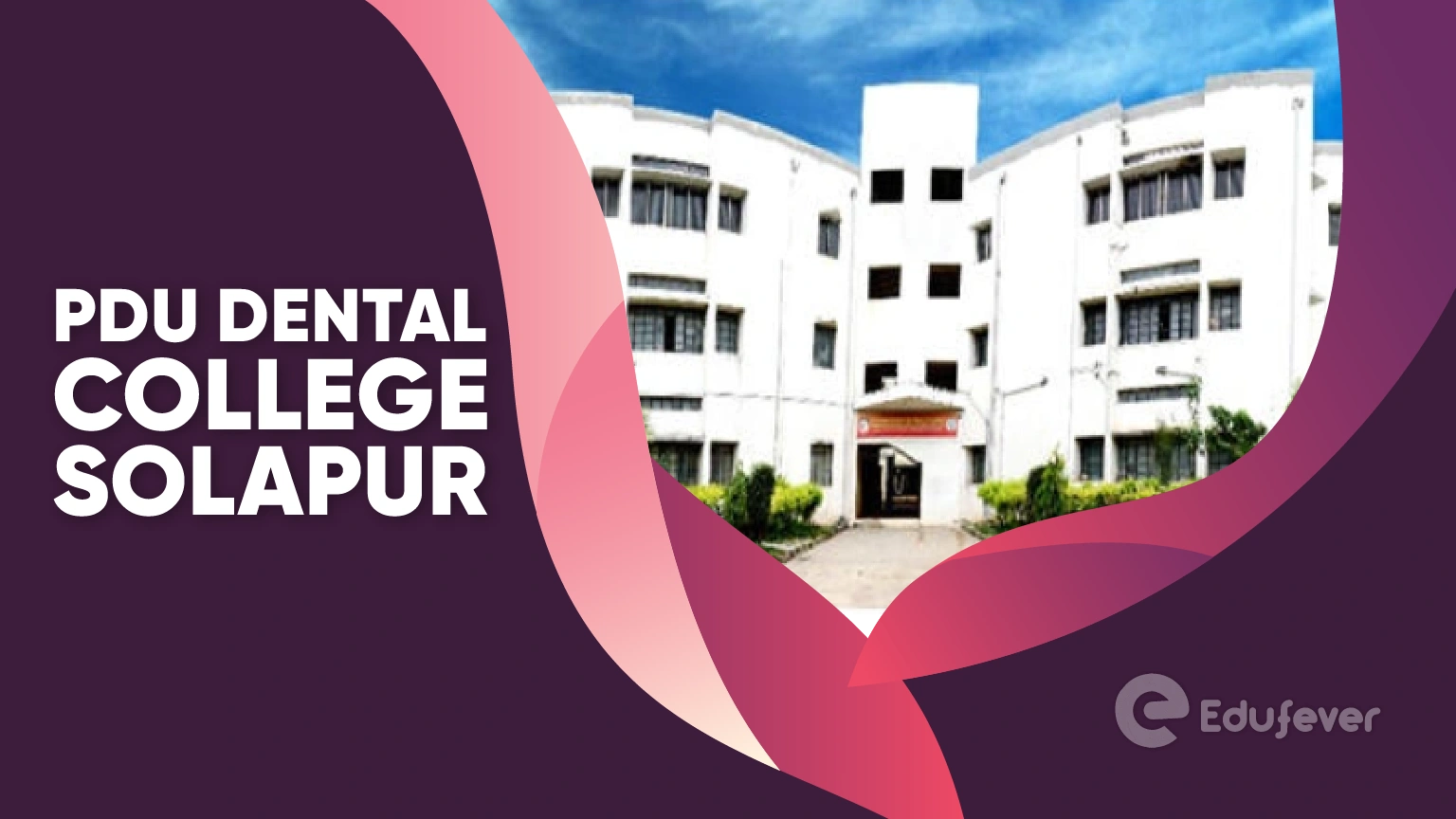 PDU Dental College Solapur