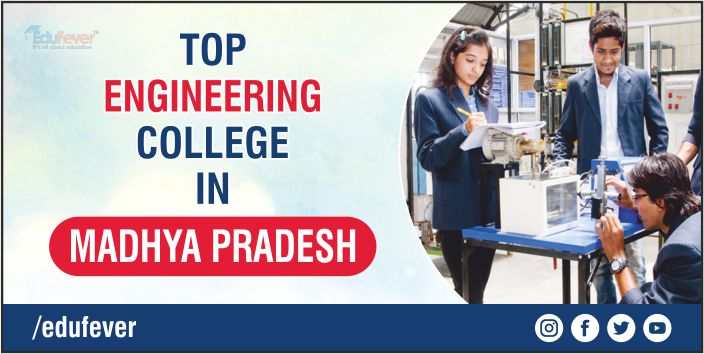 Top Engineering College in Madhya Pradesh