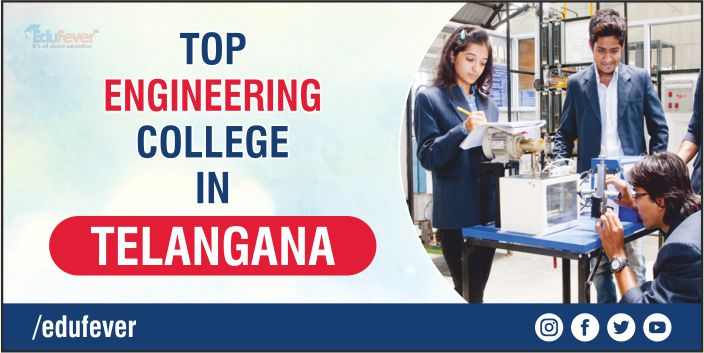 Top Engineering College in Telangana