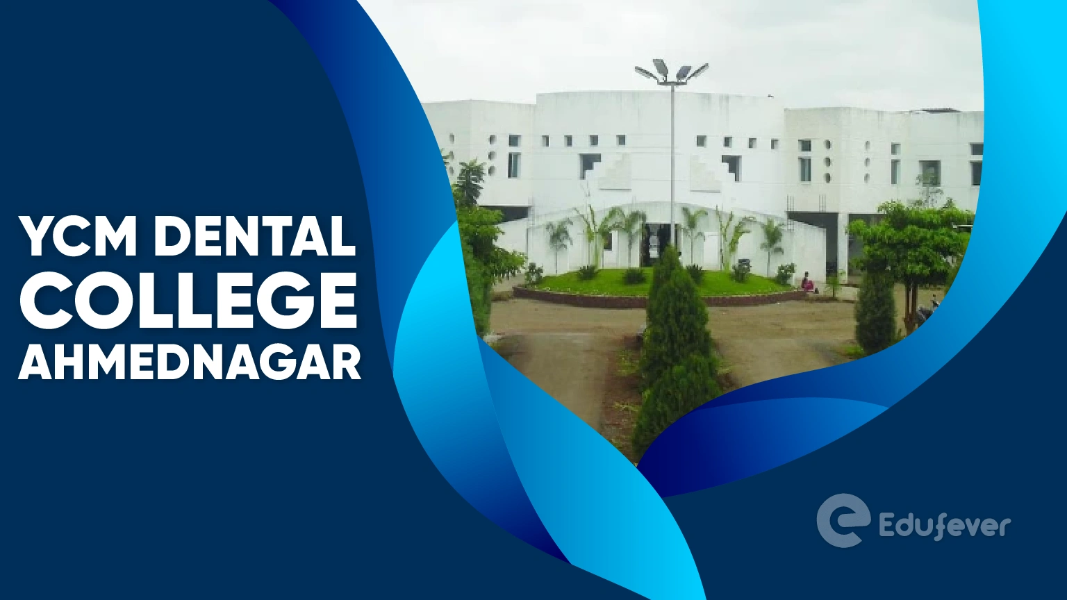 YCM Dental College Ahmednagar