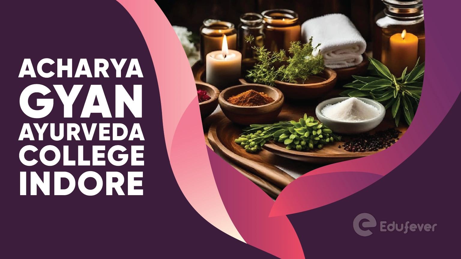 Acharya Gyan Ayurveda College Indore