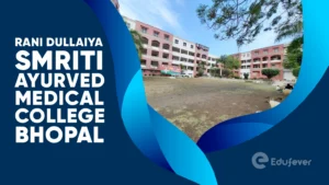 Rani Dullaiya Smriti Ayurved Medical College Bhopal