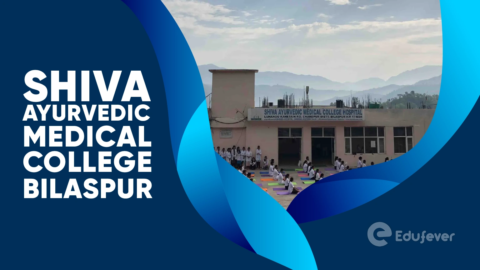 Shiva Ayurvedic Medical College Bilaspur