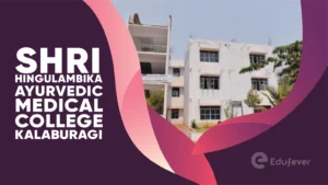 Shri Hingulambika Ayurvedic Medical College Kalaburagi