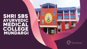 Shri SBS Ayurvedic Medical College Mundargi