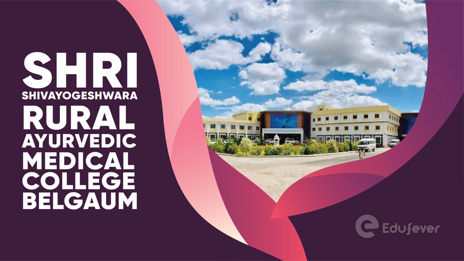 Shri Shivayogeshwara Rural Ayurvedic Medical College Belgaum