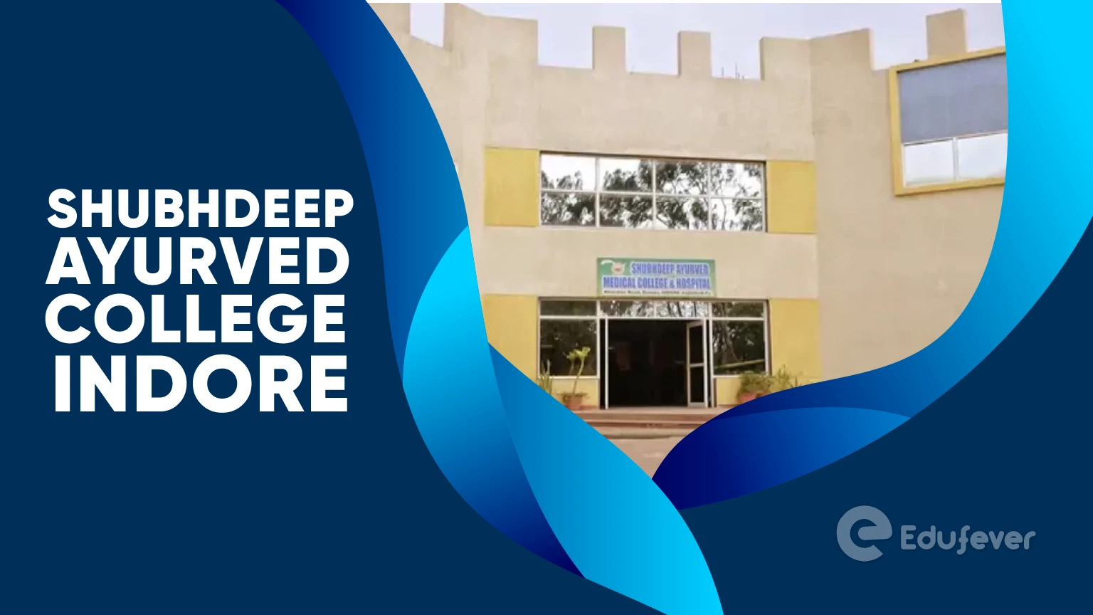 Shubhdeep Ayurved College Indore