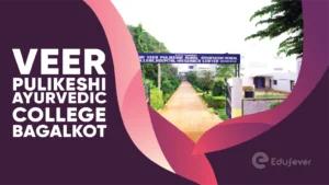 Veer Pulikeshi Ayurvedic College Bagalkot