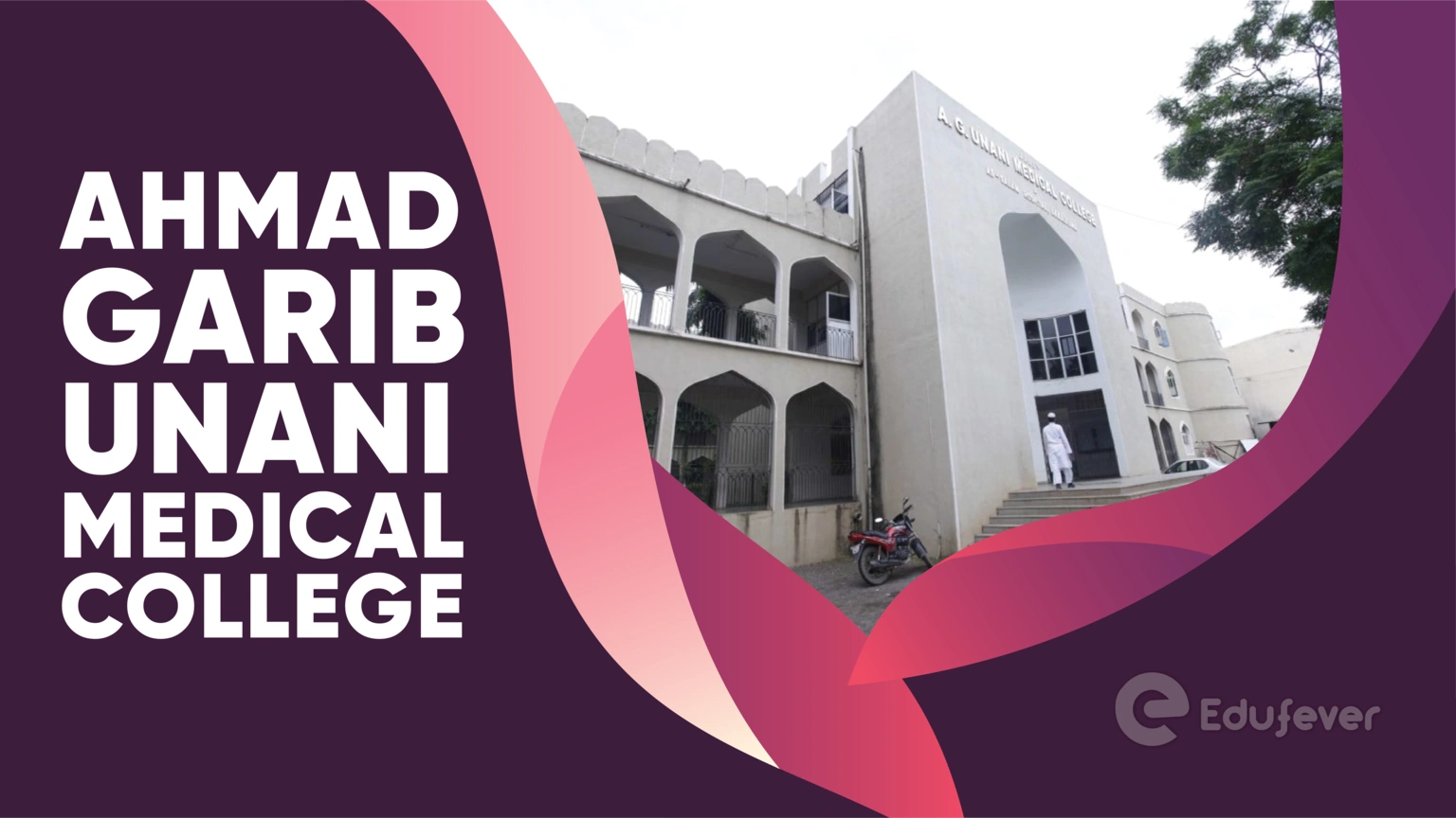 Ahmad Garib Unani Medical College