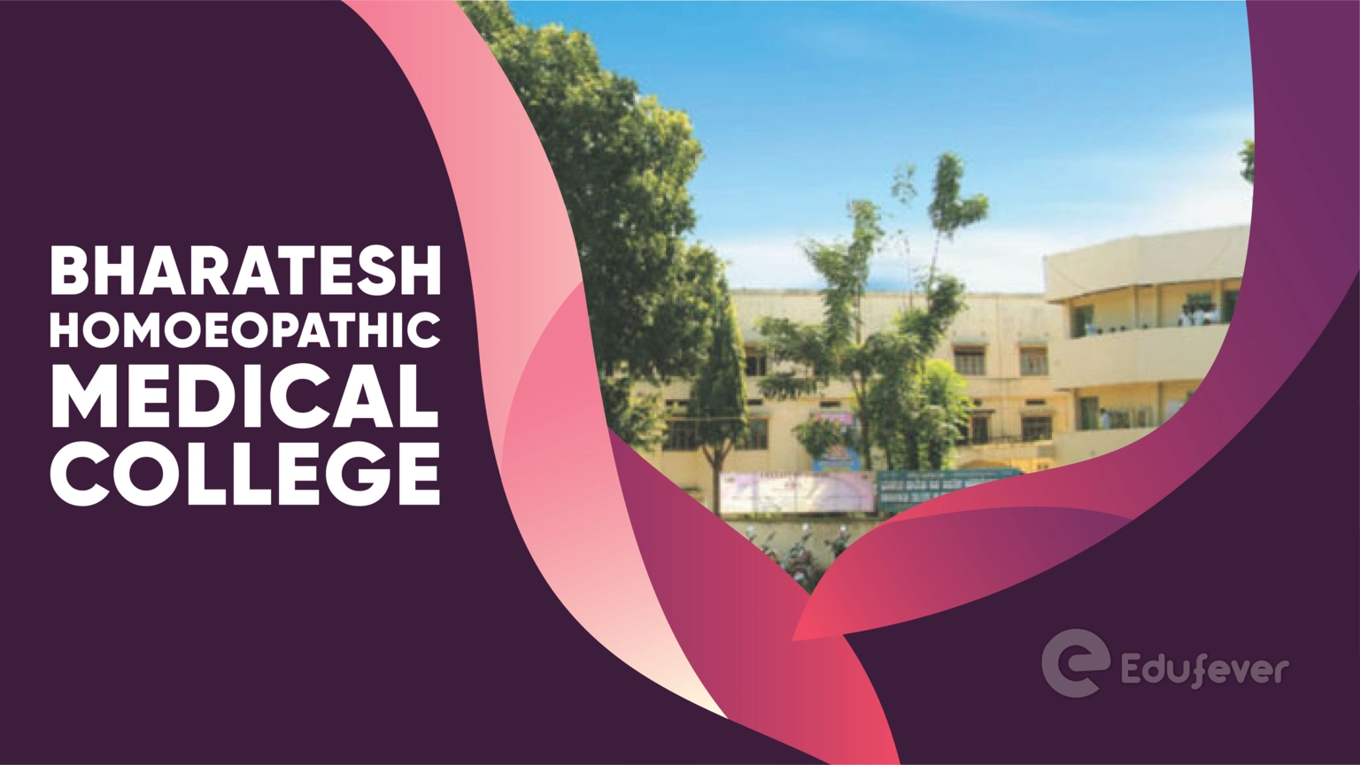 Bharatesh Homoeopathic Medical College