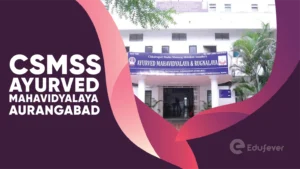 CSMSS Ayurved Mahavidyalaya Aurangabad