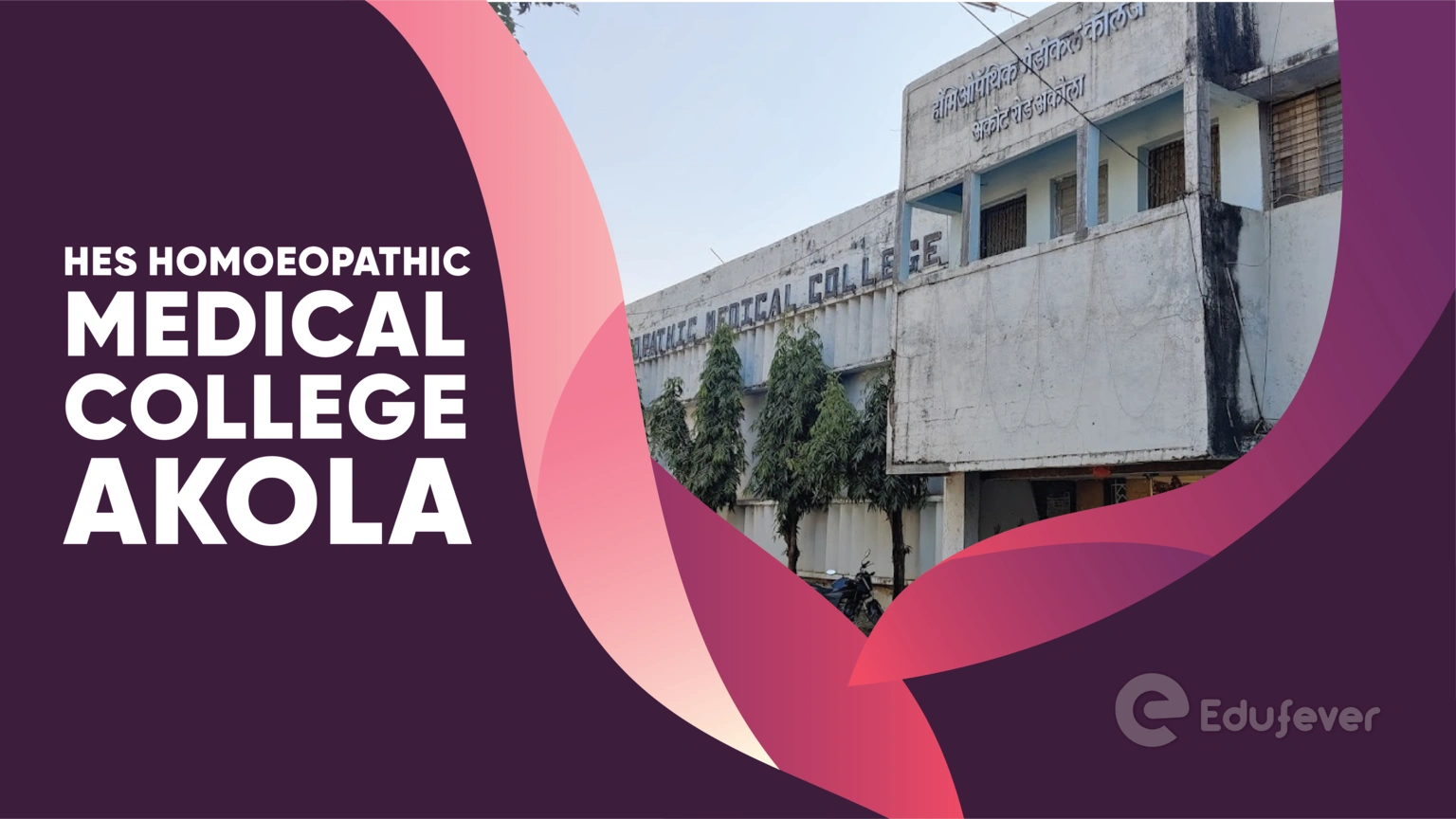 HES Homoeopathic Medical College Akola