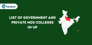 List of Government and Private MDS Colleges in UP