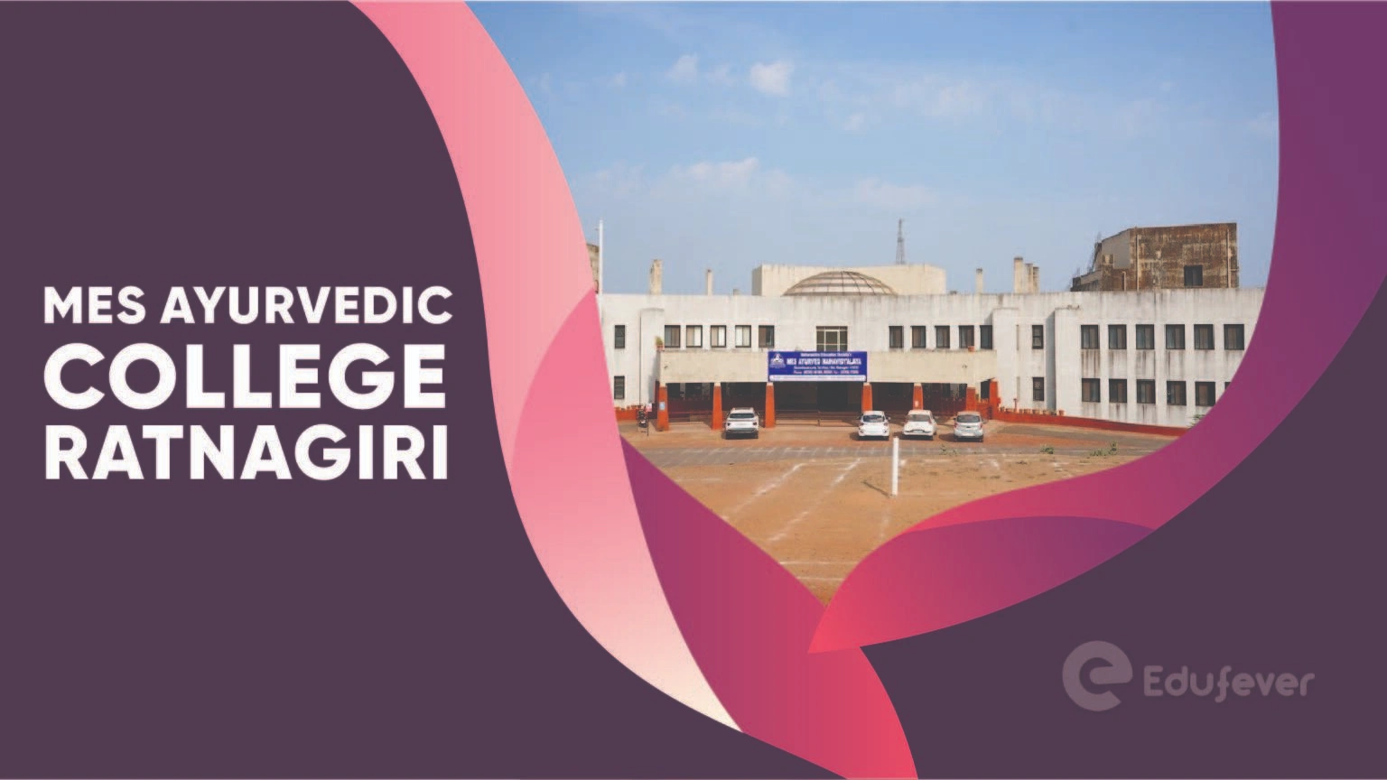 MES Ayurvedic College Ratnagiri