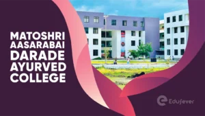 Matoshri Aasarabai Darade Ayurved College