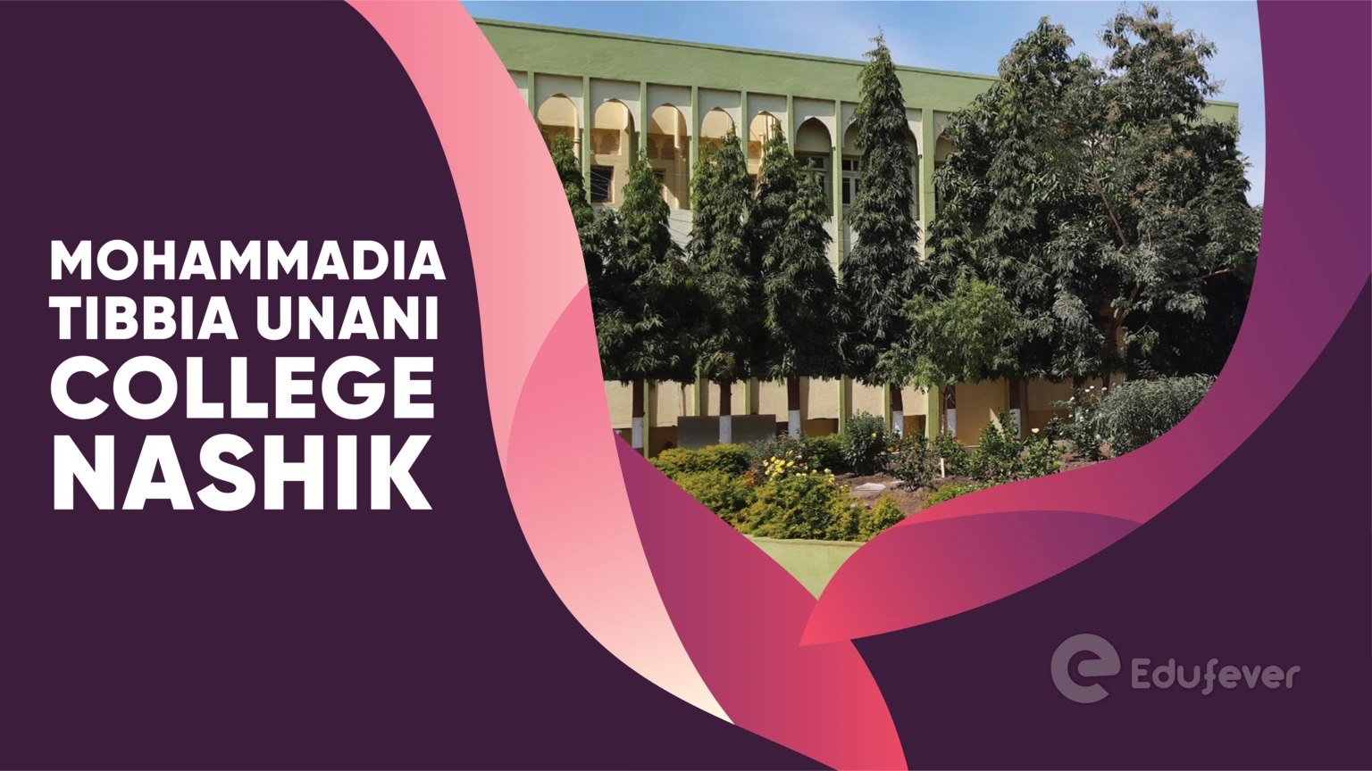 Mohammadia Tibbia Unani College Nashik
