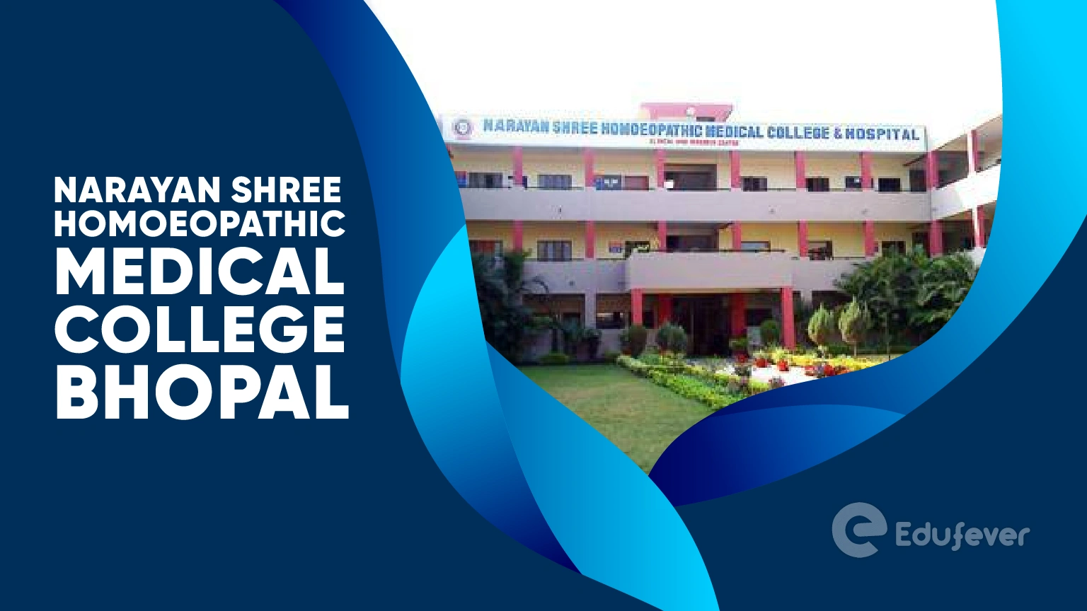 Narayan Shree Homoeopathic Medical College Bhopal