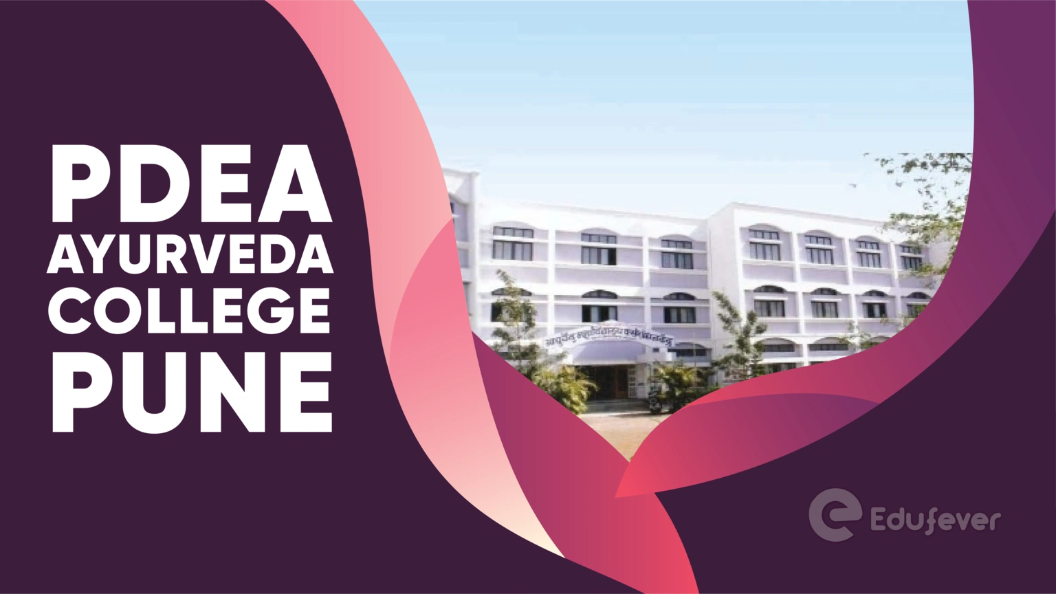 PDEA Ayurveda College Pune