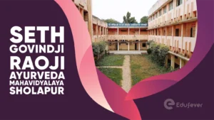 Seth Govindji Raoji Ayurveda Mahavidyalaya Sholapur